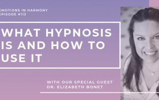Emotions in Harmony features Dr. Liz about hypnosis