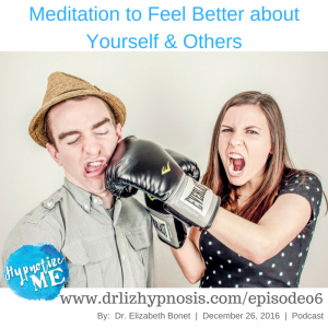 Meditation to feel better about yourself and others