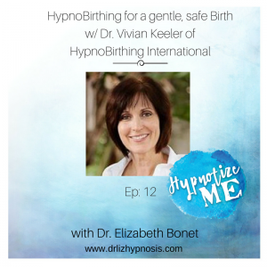 HM12 HypnoBirthing Broward Birth Hypnosis