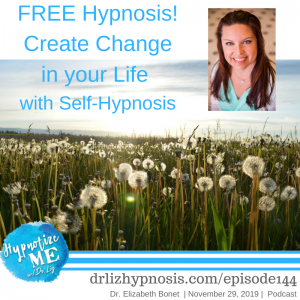 HM144 FREE Hypnosis - Create Change in your Life with Self-Hypnosis