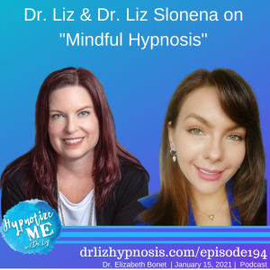 HM194 Mindful Hypnosis with Dr Liz Slonena