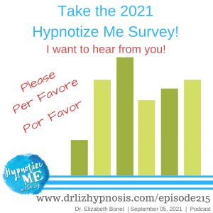 HM215 Take the 2021 Hypnotize Me Survey