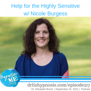 HM217 Help for the Highly Sensitive with Nicole Burgess