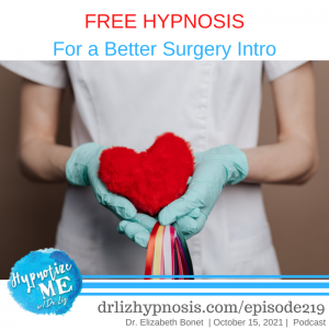 HM219 Free Hypnosis for a Better Surgery Into