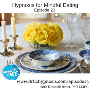 Hypnosis Mindful Eating Healthy Eating