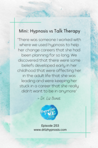 HM253 Hypnosis vs Talk Therapy Changing Careers