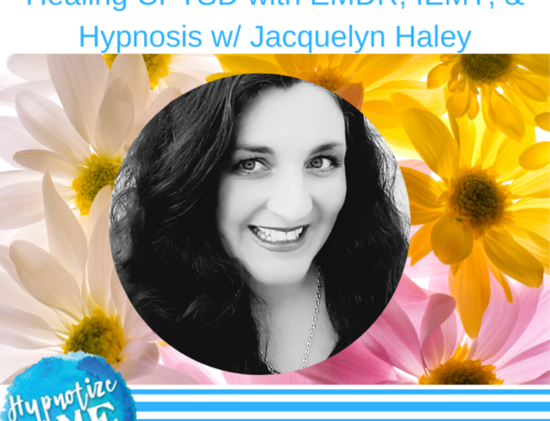 HM295 Healing CPTSD with EMDR, IEMT, and Hypnosis with Jacquelyn Haley