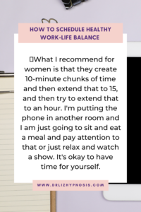 How to Schedule HEALTHY Work Life Balance PIN2