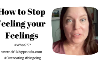 How to Stop Feeling your Feelings with Dr Liz