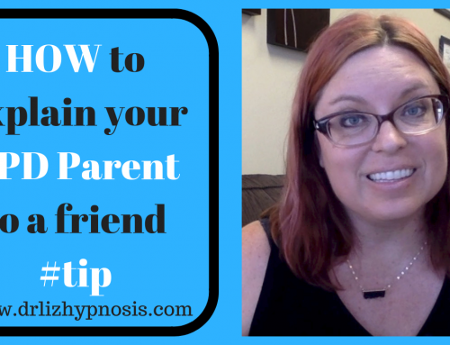 How to explain your NPD parent to a friend with Dr Liz