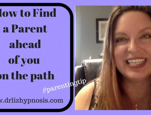 How to find a parent ahead of you on the path with Dr  Liz
